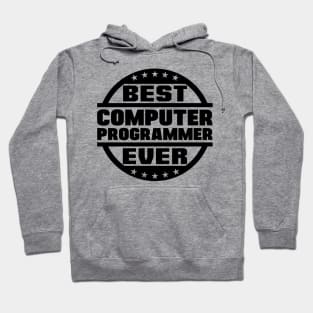 Best Computer Programmer Ever Hoodie